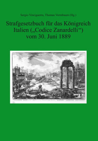 Strafgesetzbuch für das Königreich Italien ('Codice Zanardelli') vom 30. Juni 1889
