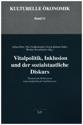 Vitalpolitik, Inklusion und der sozialstaatliche Diskurs