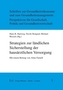 Strategien zur ländlichen Sicherstellung der hausärztlichen Versorgung