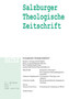 Salzburger Theologische Zeitschrift. 17. Jahrgang, 2. Heft 2013