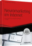 Neuromarketing im Internet