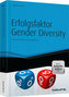 Erfolgsfaktor Gender Diversity