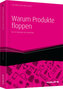 Warum Produkte floppen