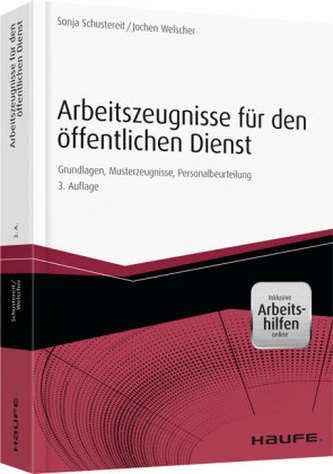 Arbeitszeugnisse für den öffentlichen Dienst - inkl. Arbeitshilfen online