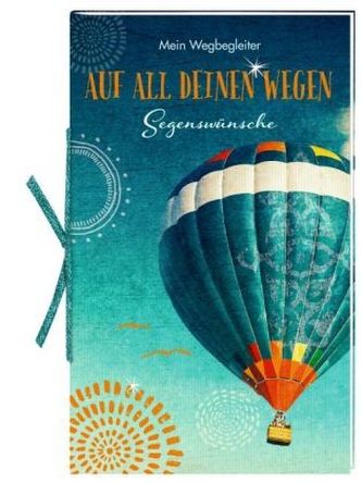 Mein Wegbegleiter - Auf all deinen Wegen