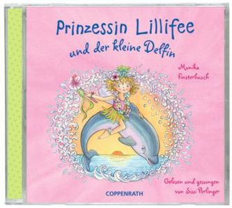 Prinzessin Lillifee und der kleine Delfin, Audio-CD