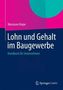 Lohn und Gehalt im Baugewerbe