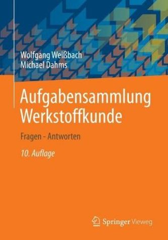 Aufgabensammlung Werkstoffkunde