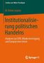 Institutionalisierung politischen Handelns