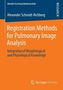 Registration Methods for Pulmonary Image Analysis