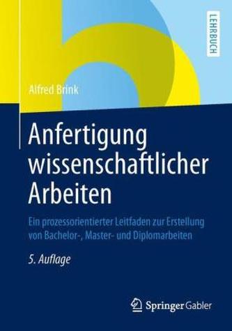 Anfertigung wissenschaftlicher Arbeiten