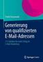 Generierung von qualifizierten E-Mail-Adressen