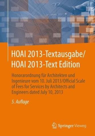 HOAI 2013-Textausgabe. HOAI 2013-Text Edition, Deutsch-Englisch