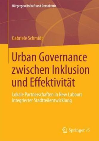 Urban Governance zwischen Inklusion und Effektivität