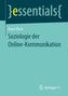Soziologie der Online-Kommunikation