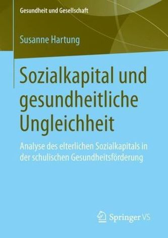 Sozialkapital und gesundheitliche Ungleichheit