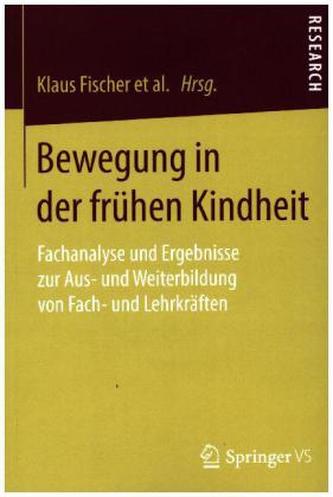 Bewegung in der frühen Kindheit