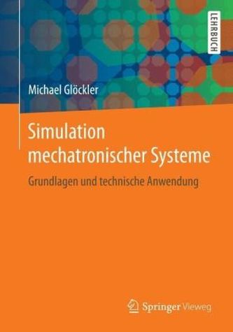 Simulation mechatronischer Systeme