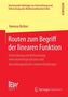 Routen zum Begriff der linearen Funktion