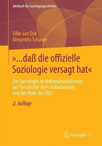 '...daß die offizielle Soziologie versagt hat'