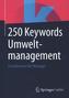 250 Keywords Umweltmanagement