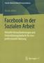 Facebook in der Sozialen Arbeit