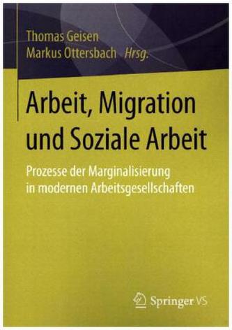 Arbeit, Migration und Soziale Arbeit