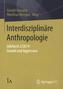 Interdisziplinäre Anthropologie