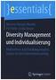Diversity Management und Individualisierung