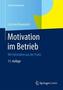 Motivation im Betrieb