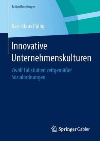 Innovative Unternehmenskulturen