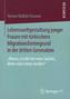 Lebensweltgestaltung junger Frauen mit türkischem Migrationshintergrund in der dritten Generation