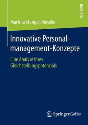Innovative Personalmanagement-Konzepte
