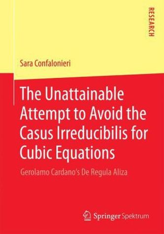 The Unattainable Attempt to Avoid the Casus Irreducibilis for Cubic Equations