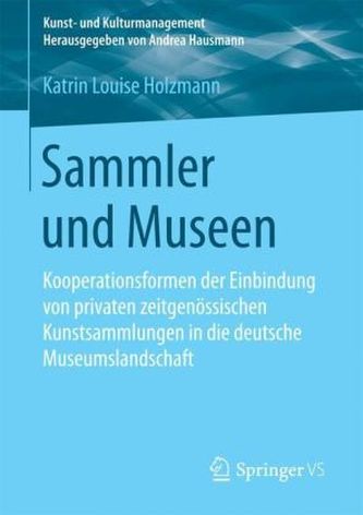 Sammler und Museen