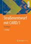 Straßenentwurf mit CARD/1