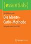 Die Monte-Carlo-Methode