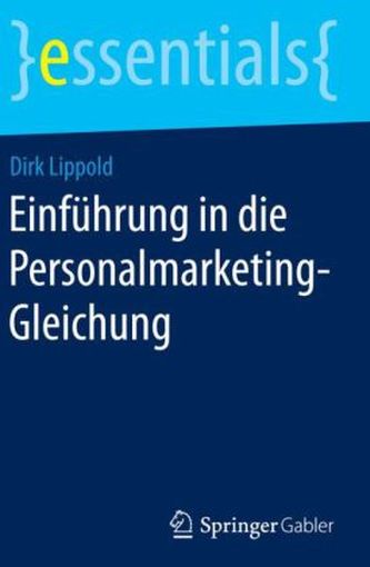 Einführung in die Personalmarketing-Gleichung