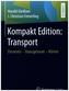 Kompakt Edition: Transport