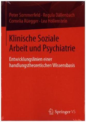 Klinische Soziale Arbeit und Psychiatrie