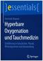 Hyperbare Oxygenation und Tauchmedizin