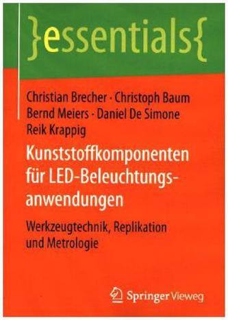 Kunststoffkomponenten für LED-Beleuchtungsanwendungen
