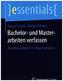Bachelor- und Masterarbeiten verfassen