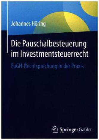 Die Pauschalbesteuerung im Investmentsteuerrecht