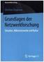 Grundlagen der Netzwerkforschung