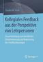 Kollegiales Feedback aus der Perspektive von Lehrpersonen