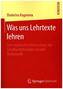 Was uns Lehrtexte lehren
