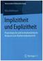 Implizitheit und Explizitheit
