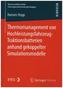 Thermomanagement von Hochleistungsfahrzeug-Traktionsbatterien anhand gekoppelter Simulationsmodelle