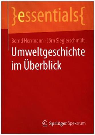 Umweltgeschichte im Überblick